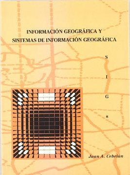 portada Información Geográfica y Sistemas de Información Geográfica (Sigs) (Difunde)