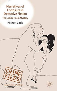 portada Narratives of Enclosure in Detective Fiction: The Locked Room Mystery (Crime Files) (en Inglés)