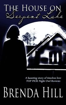 portada The House on Serpent Lake: A Haunting Story of Timeless Love