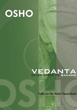 portada Vedanta: Seven Steps to Samadhi- Discourses on Akshyupanishad