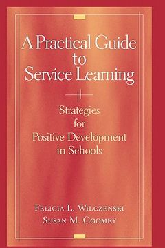portada a practical guide to service learning: strategies for positive development in schools (en Inglés)