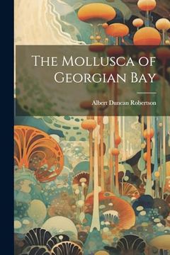 portada The Mollusca of Georgian bay