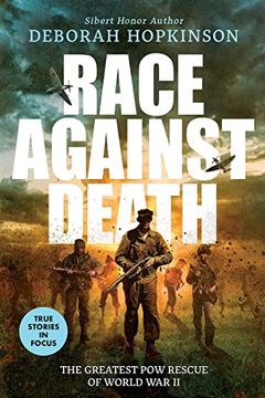 portada Race Against Death: The Greatest pow Rescue of World war ii (Scholastic Focus) (in English)