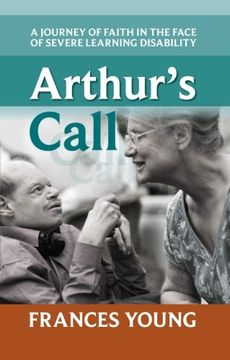 portada Arthur's Call: A journey of faith in the face of severe learning disability (en Inglés)