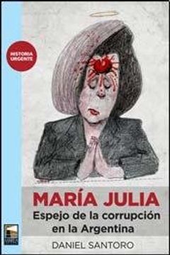 portada maria julia espejo de la corrupcion