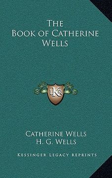 portada the book of catherine wells (en Inglés)