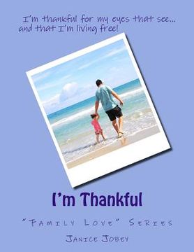portada I'm Thankful: "Family Love" Series (en Inglés)