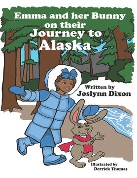 portada Emma and her Bunny on their Journey to Alaska (in English)
