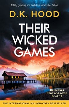 portada Their Wicked Games: Totally gripping and addictive serial killer fiction (en Inglés)
