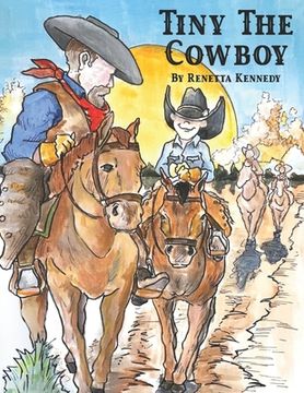 Tiny The Cowboy (en Inglés)