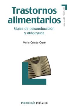 portada Trastornos Alimentarios: Guías de Psicoeducación y Autoayuda (in Spanish)