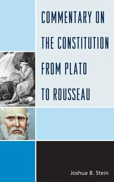 portada commentary on the constitution from plato to rousseau (in English)