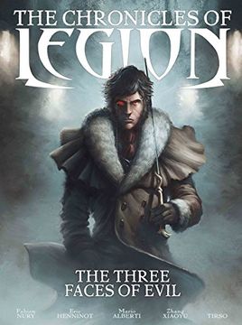 portada The Chronicles of Legion - Volume 4: The Three Faces of Evil (Chronicles of Legion 4) (en Inglés)