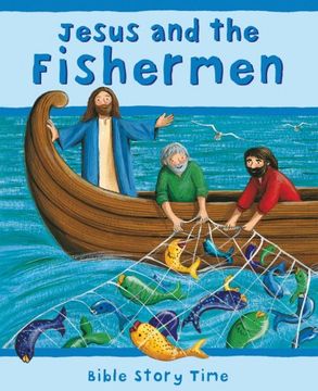 portada Jesus and the Fishermen (Bible Story Time) (en Inglés)