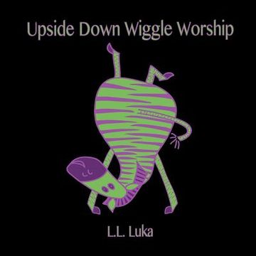 portada upside down wiggle worship (en Inglés)