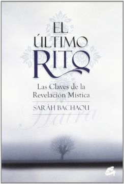 portada El Ultimo Rito: Las Claves de la Revelacion Mistica (in Spanish)