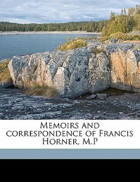 portada memoirs and correspondence of francis horner, m.p volume 2 (en Inglés)