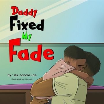 portada Daddy Fixed My Fade (en Inglés)