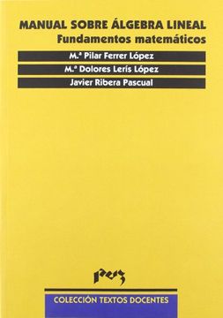 portada Manual sobre álgebra lineal. Fundamentos matemáticos (in Spanish)