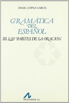 Las partes de la oración (Bibliotheca philologica)