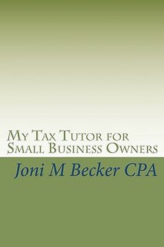 portada my tax tutor for small business owners (en Inglés)