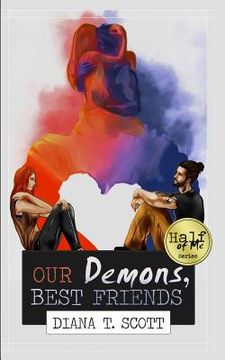 portada Our Demons, Best Friends (in English)