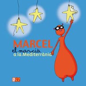 portada Marcel el marcià a la Mediterrània (Patracol il·lustrat) (en Catalá)