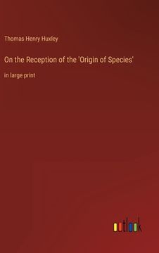 portada On the Reception of the 'Origin of Species': in large print (en Inglés)