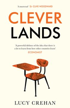 portada Cleverlands: The Secrets Behind the Success of the World's Education Superpowers