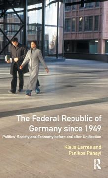 portada The Federal Republic of Germany Since 1949 (in English)