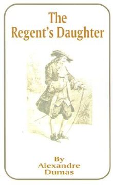 portada the regent's daughter (en Inglés)