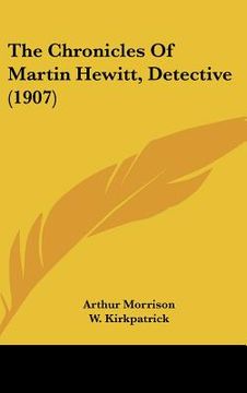 portada the chronicles of martin hewitt, detective (1907)