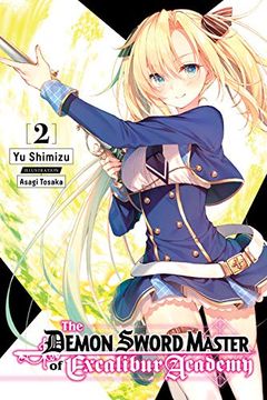 portada The Demon Sword Master of Excalibur Academy, Vol. 2 (Light Novel) (en Inglés)