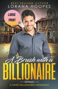 portada A Brush With a Billiionaire Large Print Edition (in English)