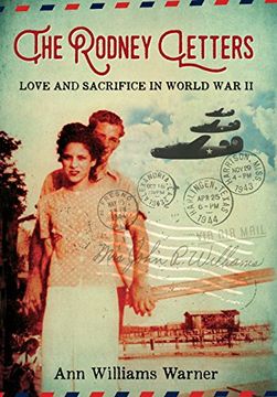 portada The Rodney Letters: Love and Sacrifice in World war ii (in English)