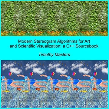 portada Modern Stereogram Algorithms for art and Scientific Visualization: A c++ Sourcebook (en Inglés)