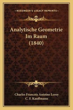portada Analytische Geometrie Im Raum (1840) (en Alemán)