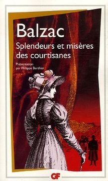 portada Splendeurs et misères des courtisanes (GF) (in French)