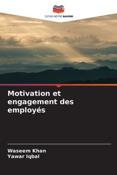 portada Motivation et engagement des employés (en Francés)