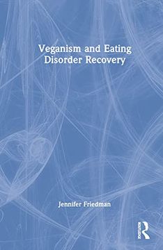 portada Veganism and Eating Disorder Recovery (en Inglés)