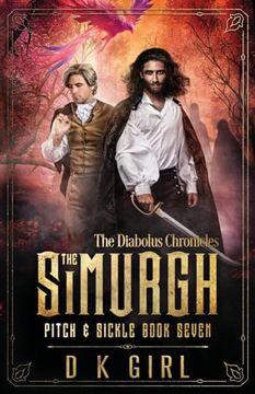 portada The Simurgh - Pitch & Sickle Book Seven (en Inglés)