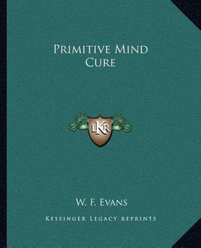 portada primitive mind cure
