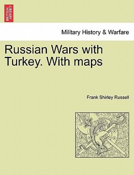 portada russian wars with turkey. with maps (en Inglés)