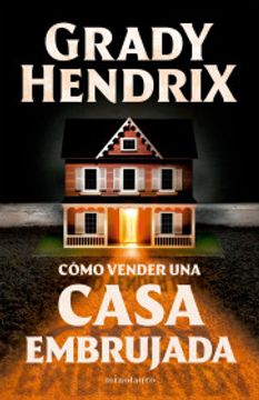 portada Cómo vender una casa embrujada (in Spanish)
