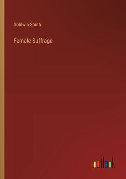 portada Female Suffrage (en Inglés)