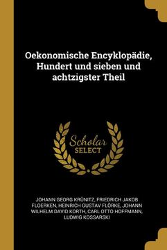 portada Oekonomische Encyklopädie, Hundert und Sieben und Achtzigster Theil (in German)