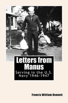 portada Letters from Manus: Serving in the U.S. Navy 1946-1947