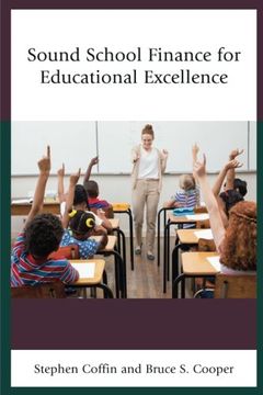 portada Sound School Finance for Educational Excellence (en Inglés)