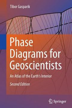 portada Phase Diagrams for Geoscientists: An Atlas of the Earth's Interior (en Inglés)