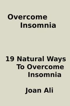 portada Overcome Insomnia:: 19 Natural Ways To overcome Insomnia